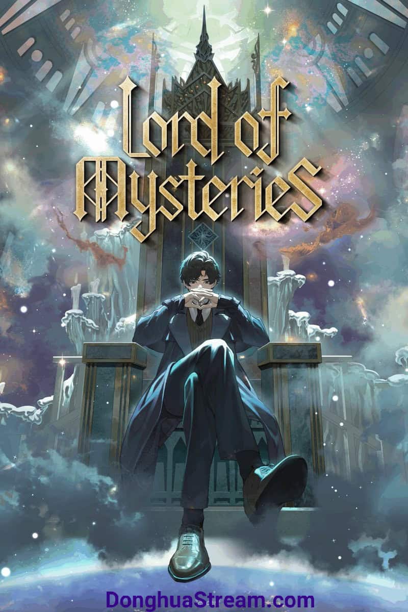 Lord of Mysteries Lord of the Mysteries LOTM 诡秘之主 Guimi Zhi Zhu
